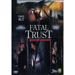 Fatal Trust. L'Arma Dell'Assassino