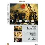 Arte Della Pittura (L') - Dal Romanticismo Al Realismo  [Dvd Nuovo]