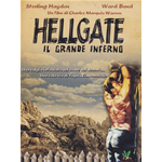 Hellgate - Il Grande Inferno  [Dvd Nuovo]