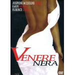 Venere Nera con Florence Guerin [Dvd Usato]