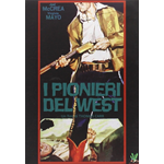 Pionieri Del West (I) (Edizione 2012)  [Dvd Nuovo]