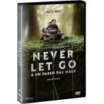 Never Let Go - A Un Passo Dal Male