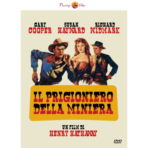 PRIGIONIERO DELLA MINIERA (IL)