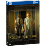 QUESTI FANTASMI!