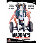 MADCAPS - IL FRONTE DELLA VIOLENZA