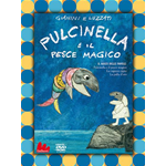 Pulcinella E Il Pesce Magico  [Dvd Nuovo]