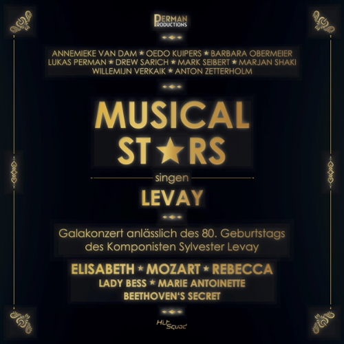 ANNEMIEKE VAN DAM / OEDE KUIPERS - MUSICALSTARS SINGEN LEVAY