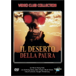 DESERTO DELLA PAURA (IL)
