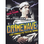 Crimewave - I Due Criminali Piu' Pazzi Del Mondo  [Dvd Nuovo]
