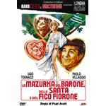 Mazurka Del Barone, Della Santa E Del Fico Fiorone (La)  [Dvd Nuovo]