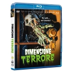 Dimensione Terrore (Dvd+Blu-Ray)