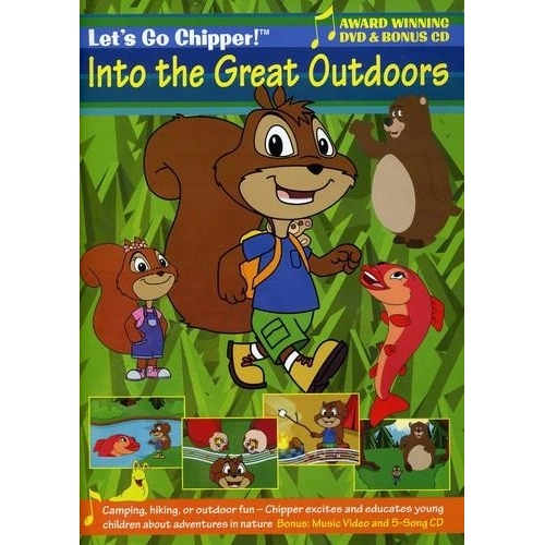 LET'S GO CHIPPER! : INTO THE GREAT OUTDOORS