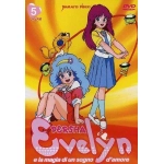 EVELYN E LA MAGIA DI UN SOGNO D'AMORE #05 (EPS 25-30)