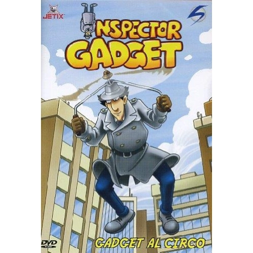 INSPECTOR GADGET - GADGET AL CIRCO